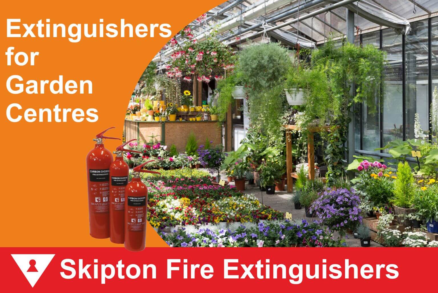 Why Skipton Garden Centres Need Different Fire Extinguisher Protection Across Their Site